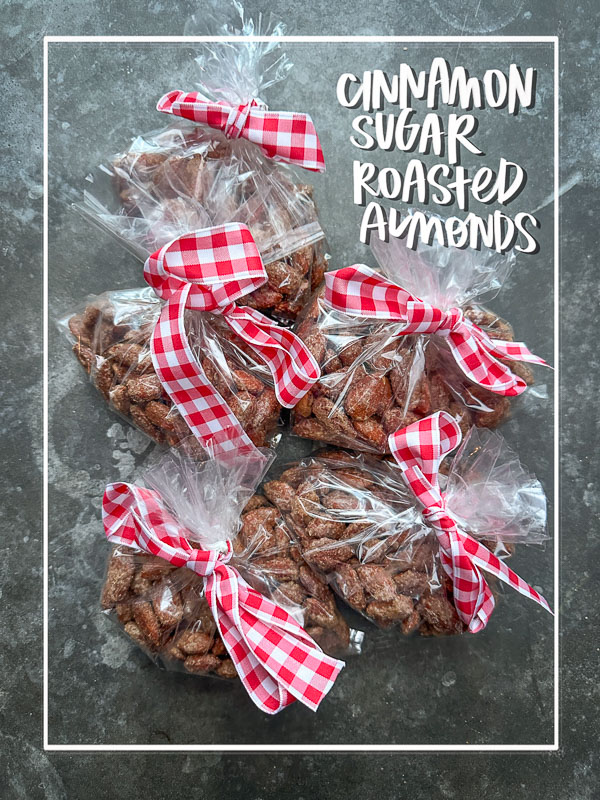 Cinnamon Sugar Roasted Almonds